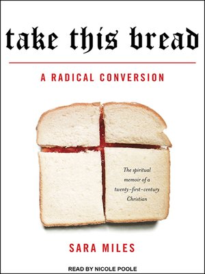 Take This Bread by Sara Miles